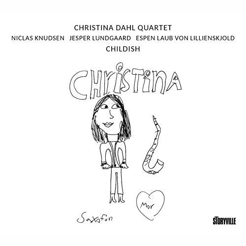 Dahl, Christina / Knudsen, Niclas / Lundgaard, Jesper: Childish - COMPACT DISCS