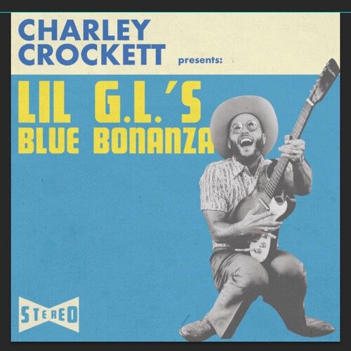 Charley Crockett: Lil G.l.'s Blue Bonanza - VINYL LP