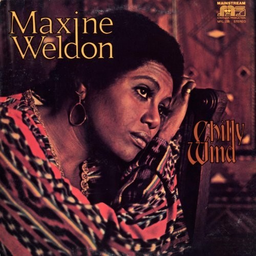 Maxine Weldon: Chilly Wind - COMPACT DISCS