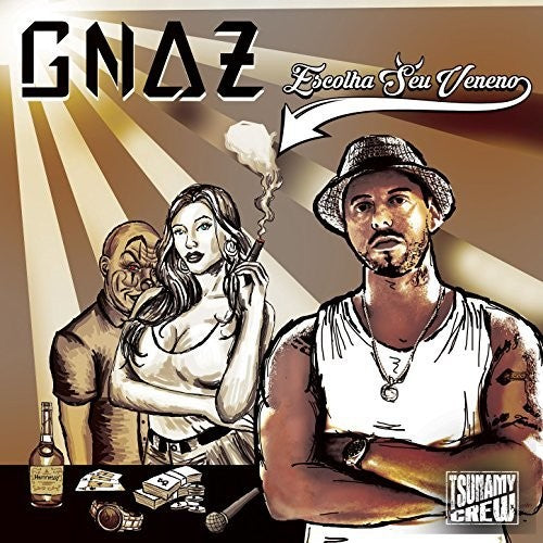 Gnaz: Escolha Seu Veneno - COMPACT DISCS