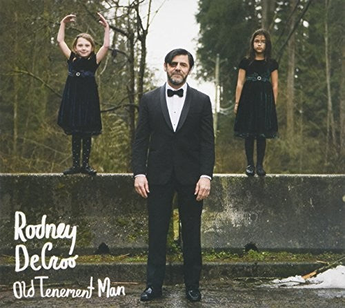 Rodney Decroo: Old Tenement Man - COMPACT DISCS