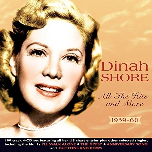 Dinah Shore: All The Hits & More 1939-60 - COMPACT DISCS