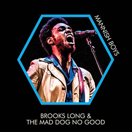 Long, Brooks & Mad Dog No Good: Mannish Boys - VINYL LP