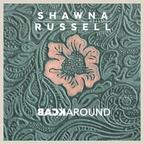 Shawna Russell: Back Around - COMPACT DISCS