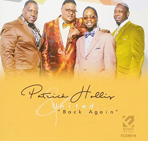 Patrick Hollis & United: Back Again - COMPACT DISCS