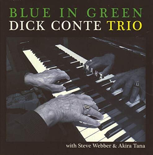 Dick Conte: Blue in Green - COMPACT DISCS