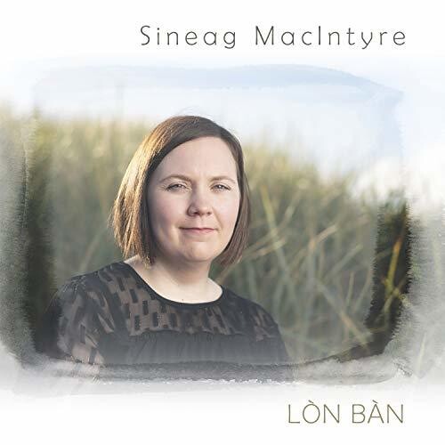 Sineag Macintyre: Lon Ban - COMPACT DISCS