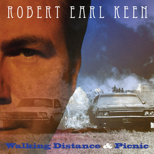 Robert Earl Keen: Walking Distance / Picnic - COMPACT DISCS
