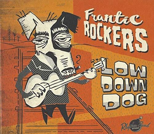 Frantic Rockers: Low Down Dog - COMPACT DISCS