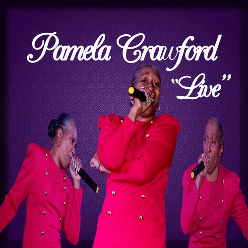 Pamela Crawford: Live - COMPACT DISCS