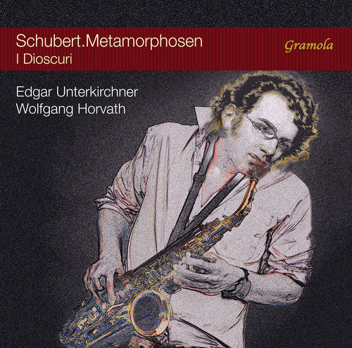 Schubert, Franz / I Dioscuri: Schubert.Metamorphosen - COMPACT DISCS