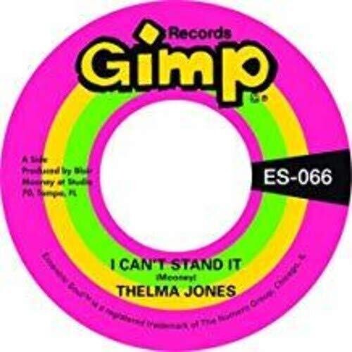 Thelma Jones: I Can'T Stand It / Only Yesterday - 7-INCH SINGLE