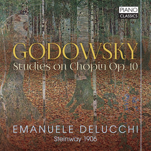 Godowsky / Delucchi: Leopold Godowksy: Studies on Chopin, Op. 10 - COMPACT DISCS