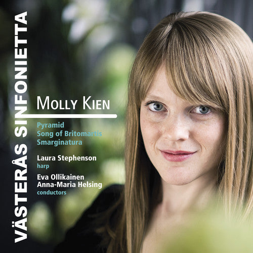 Kien / Sinfonietta / Ollikainen / Stephenson: Molly Kien: Orchestral Works - COMPACT DISCS