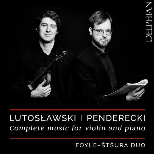 Lutoslawski / Foyle / Stsura: Complete Music for Violin & Piano - COMPACT DISCS