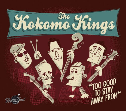 Kokomo Kings: To Good To Stay Away From - COMPACT DISCS