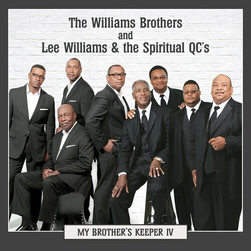 Williams Brothers & Lee Williams & Spiritual QC's: My Brother's Keeper Iv - COMPACT DISCS