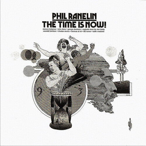 Phil Ranelin: The Time Is Now - VINYL LP
