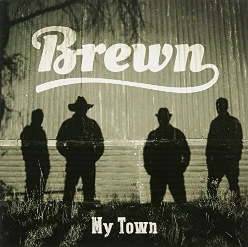 Brewn: My Town - COMPACT DISCS