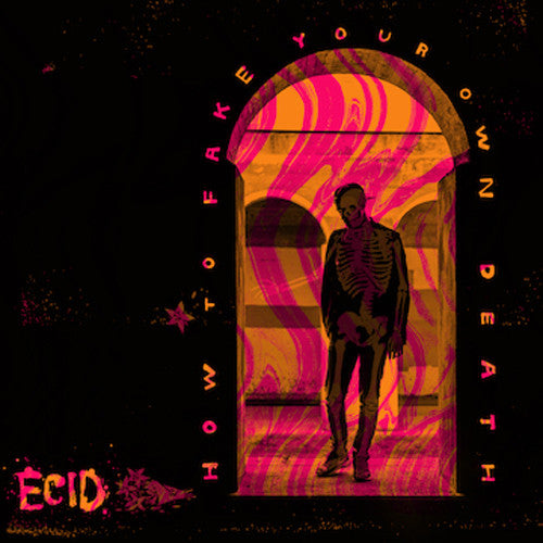 Ecid: How To Fake Your Own Death - COMPACT DISCS