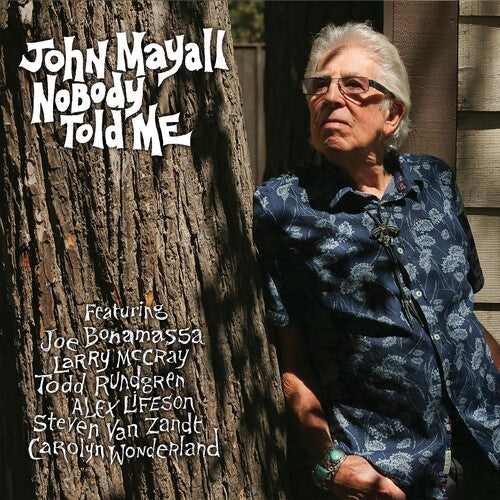 John Mayall: Nobody Told Me - COMPACT DISCS