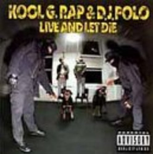 Kool G Rap & DJ Polo: Live & Let Die - CASSETTES