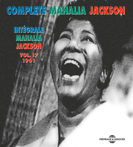 Mahalia Jackson: V17: Complete Mahalia Jackson - COMPACT DISCS