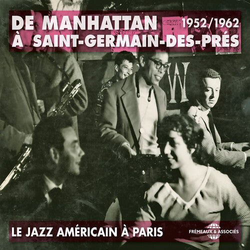 Renaud; Sims; Haynes; Brown; Konitz: De Manhattan 1952-62 - COMPACT DISCS