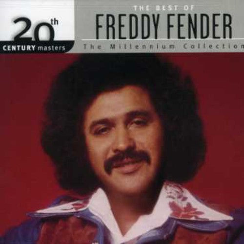 Freddy Fender: 20th Century Masters: Millennium Collection - COMPACT DISCS