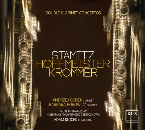 Hoffmeister / Krommer / Stamitz / Borowicz: Double Clarinet Concertos - COMPACT DISCS
