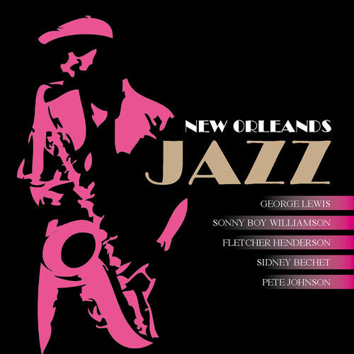 Lewis; Henderson; Johnson; Willimson; Bechet: New Orleans Jazz - COMPACT DISCS
