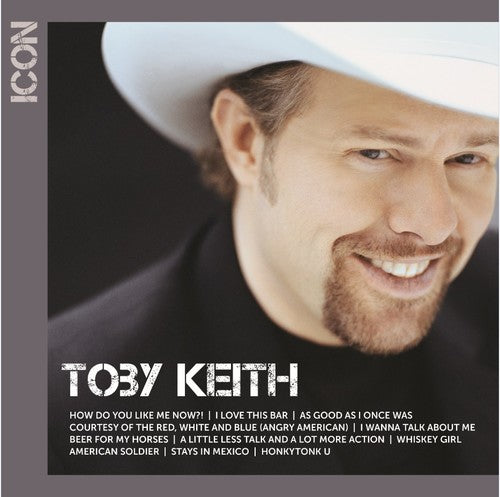 Toby Keith: Icon - COMPACT DISCS