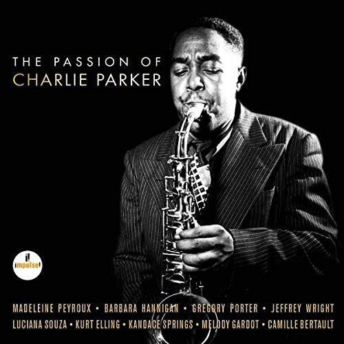 Passion of Charlie Parker / O.S.T.: The Passion of Charlie Parker (Original Soundtrack) - COMPACT DISCS