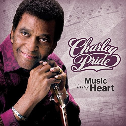 Charley Pride: Music in My Heart - COMPACT DISCS