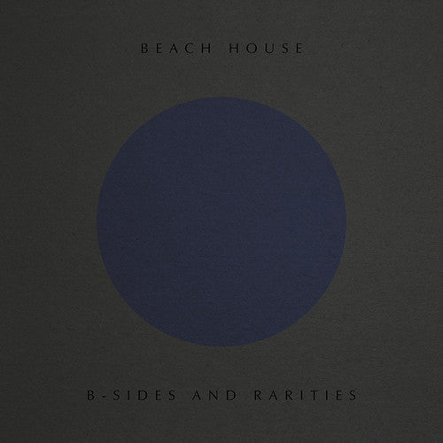 Beach House: B-Sides And Rarities - VINYL LP