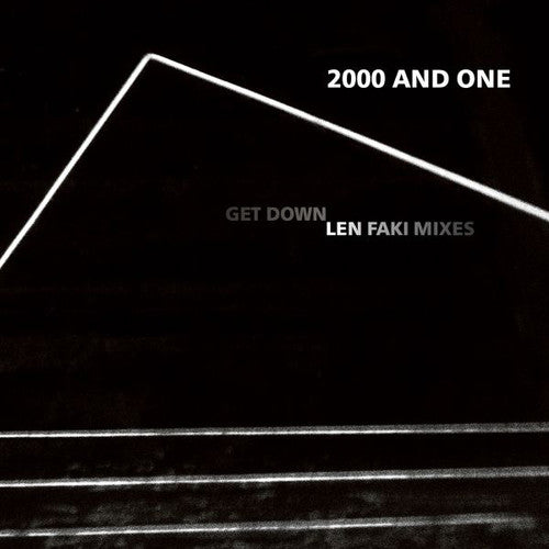2000 and One: Get Down (len Faki Mixes) - 12-INCH SINGLE