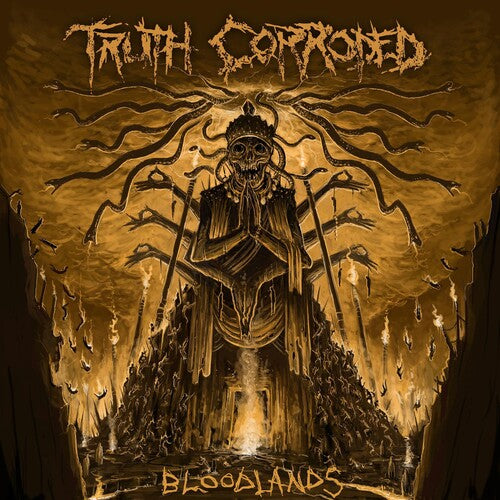Truth Corrroded: Bloodlands - COMPACT DISCS