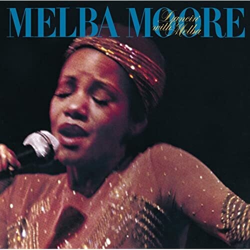 Melba Moore: DANCIN WITH MELBA - COMPACT DISCS