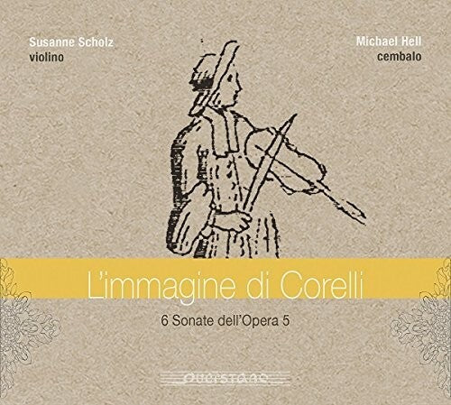 Corelli / Scholz / Hell: L'immagine Di Corelli - COMPACT DISCS