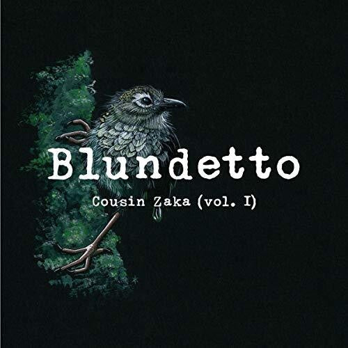 Blundetto: Cousin Zaka - COMPACT DISCS