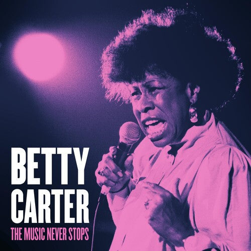 Betty Carter: Music Never Stops - COMPACT DISCS