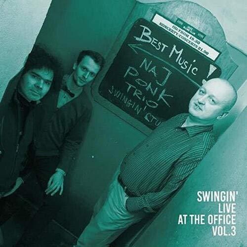 Najponk Trio: Swingin Live at the Office 3 - COMPACT DISCS