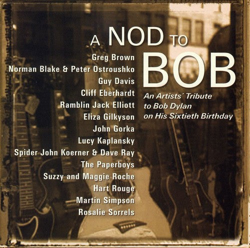 Various Artists: Nod To Bob: An Artists' Tribute To Bob Dylan On His 60th Birthday - COMPACT DISCS