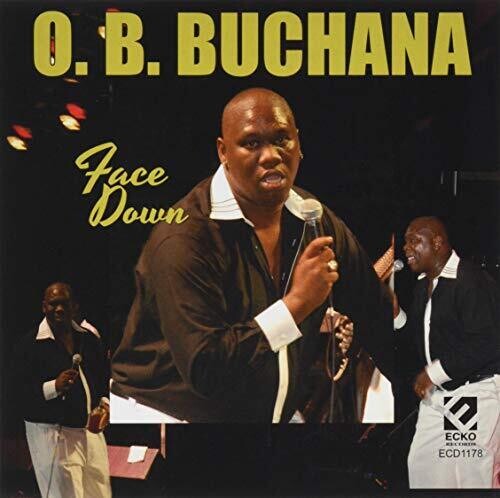 O.B. Buchana: Face Down - COMPACT DISCS