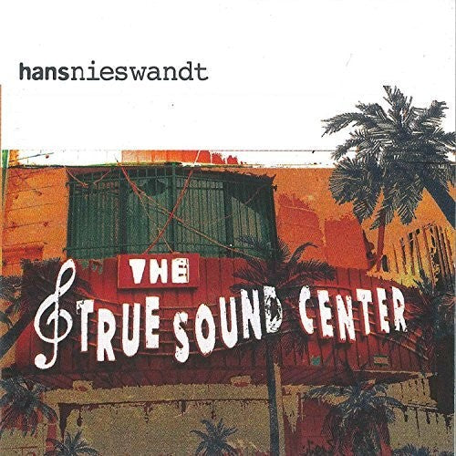 Hans Nieswandt: True Sound Center - VINYL LP