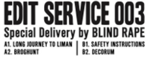 Blind Rape: Edit Service 003 - Special Delivery - 12-INCH SINGLE