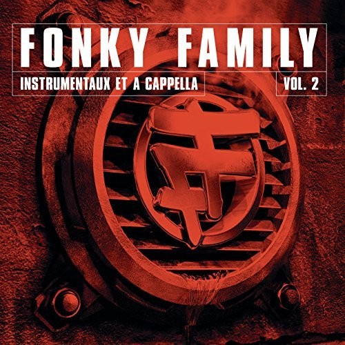 Fonky Family: Instrumentaux Et A Capellas Vol 2 - VINYL LP