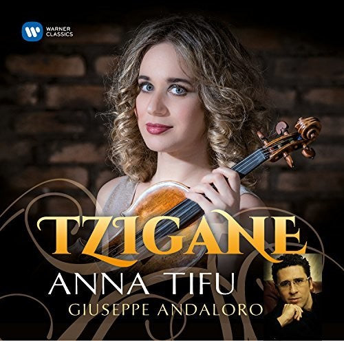 Tifu, Anna / Andaloro, Giuseppe: Tzigane: Works For Violin & Piano - COMPACT DISCS
