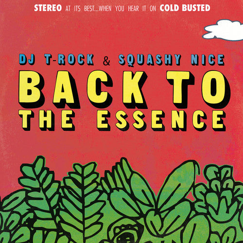 DJ T: Rock & Squashy Nice / Back to The Essence - COMPACT DISCS