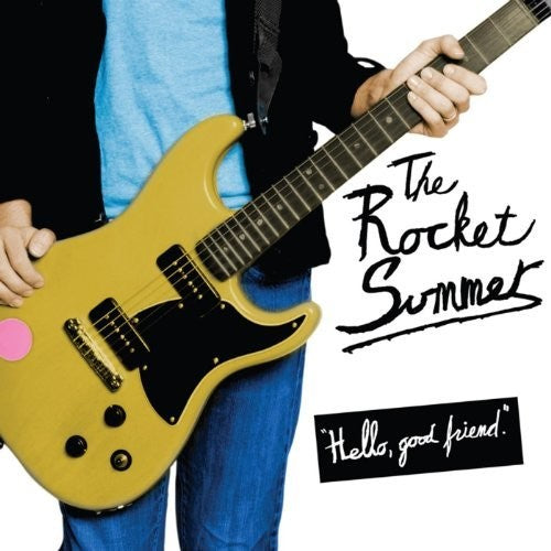 The Rocket Summer: Hello Good Friend (13+5 Trax) - COMPACT DISCS